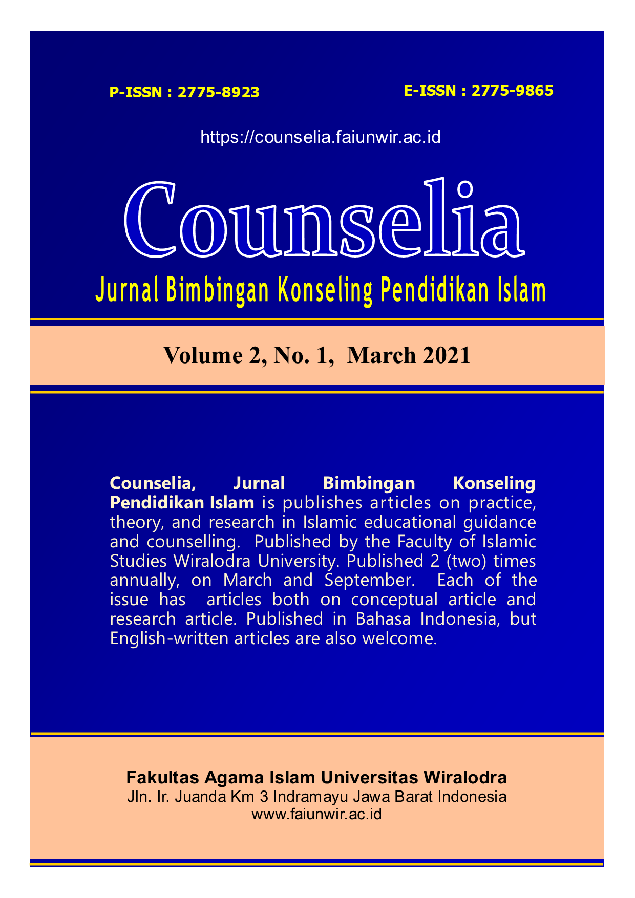 					View Vol. 2 No. 1 (2021):  Jurnal Counselia  Bimbingan dan Konseling Pendidikan  Islam
				